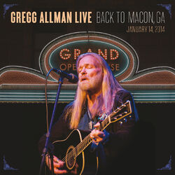 Cover of Gregg Allman Live: Back To Macon, GA