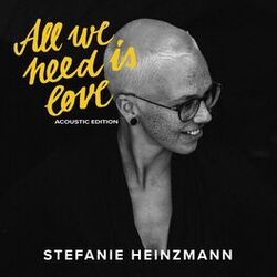 Cover of All We Need Is Love (Acoustic Edition)