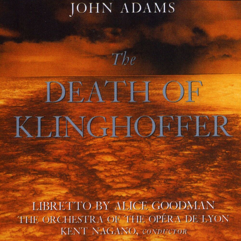 Picture of John Adams: The Death Of Klinghoffer