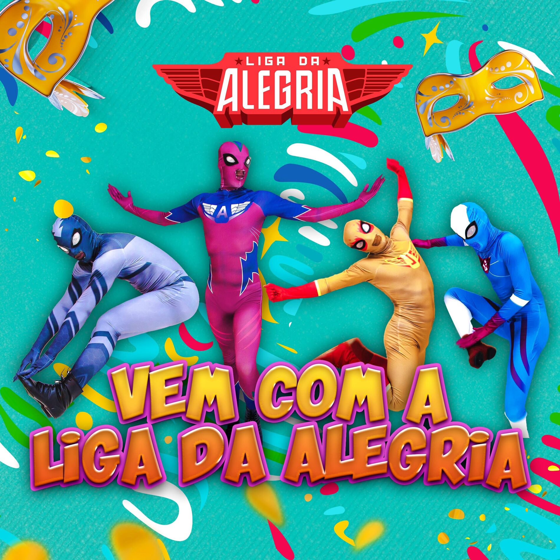 Album cover of Vem com a Liga da Alegria