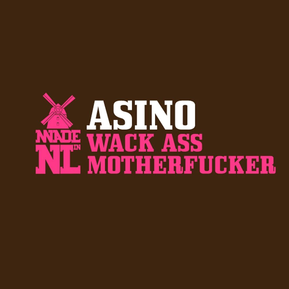 Picture of Wack Ass Motherfucker