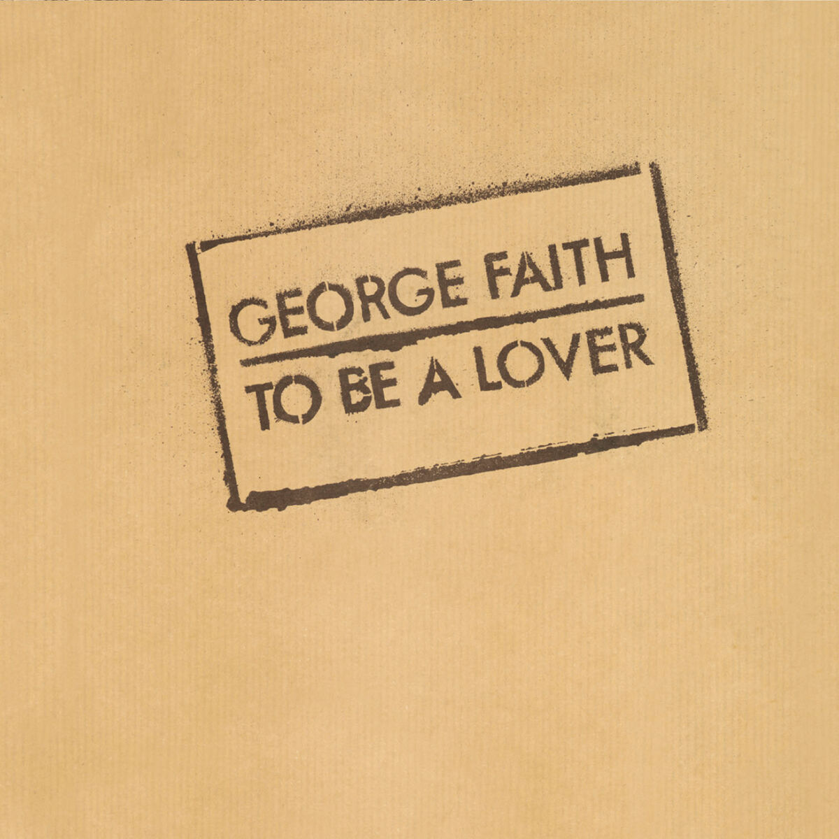 Album cover of To Be A Lover (Have Mercy)