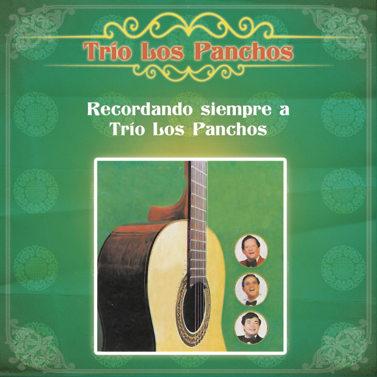 Album cover of Recordando Siempre a Trío Los Panchos
