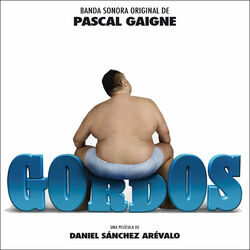 Cover of Gordos (Banda Sonora Original)