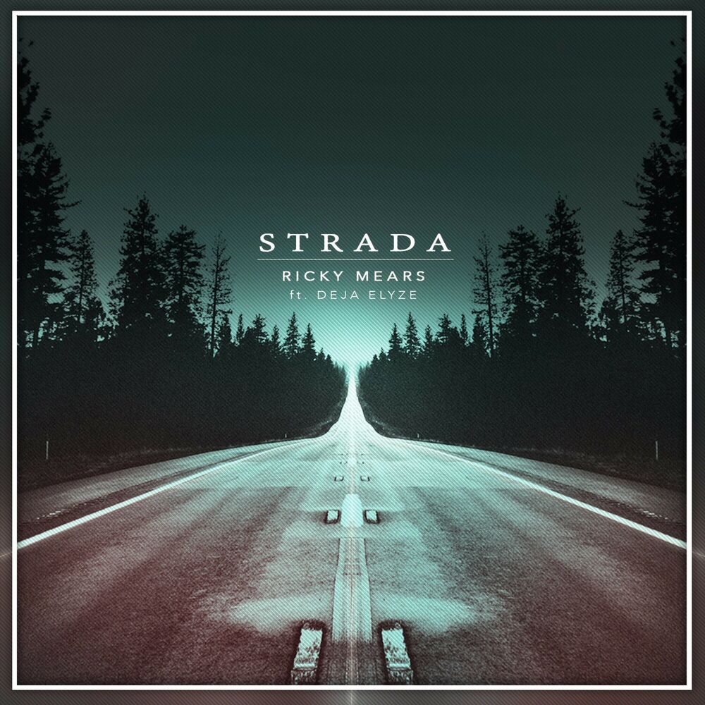 Picture of Strada (feat. Deja Elyze)
