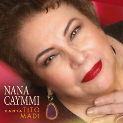 Cover of Nana Caymmi Canta Tito Madi