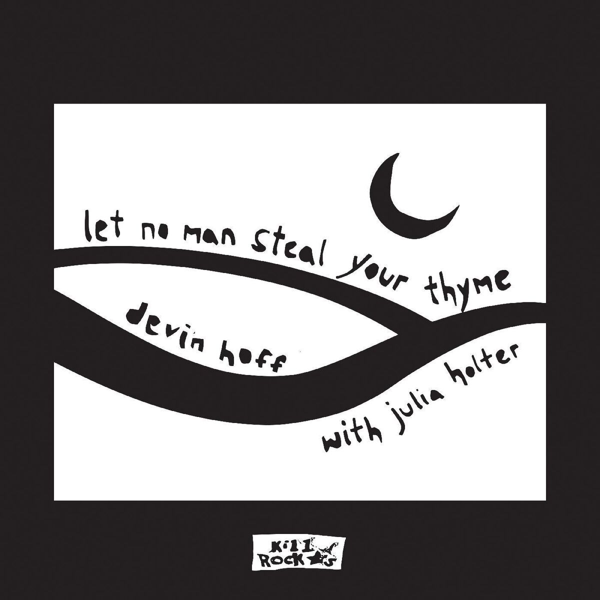 Album cover of Let No Man Steal Your Thyme