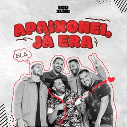 Cover of Apaixonei, Já Era