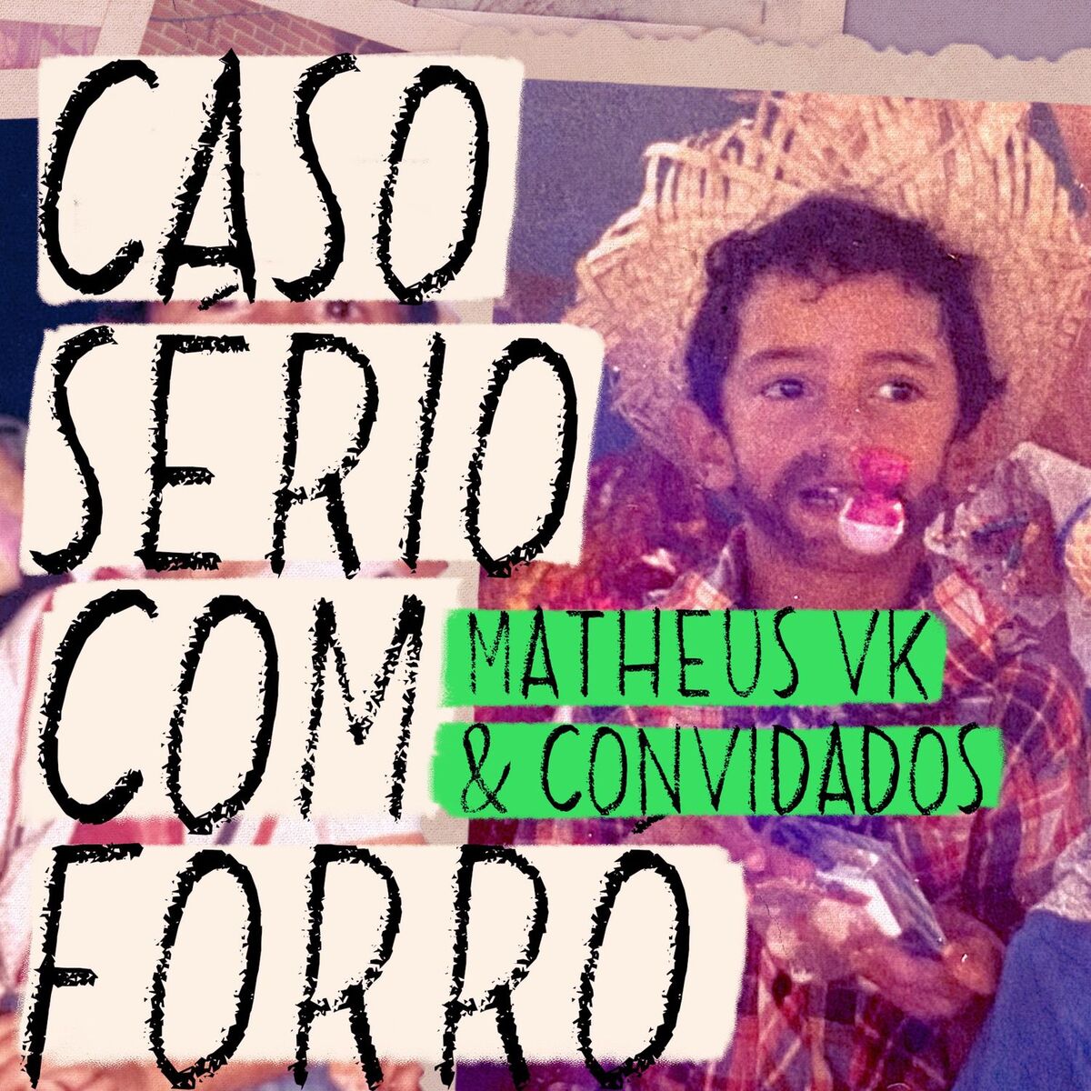 Album cover of Caso Sério Com Forró