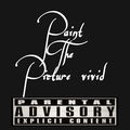 paint the picture vivid