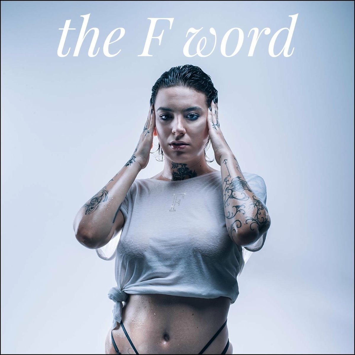 Album cover of The F Word