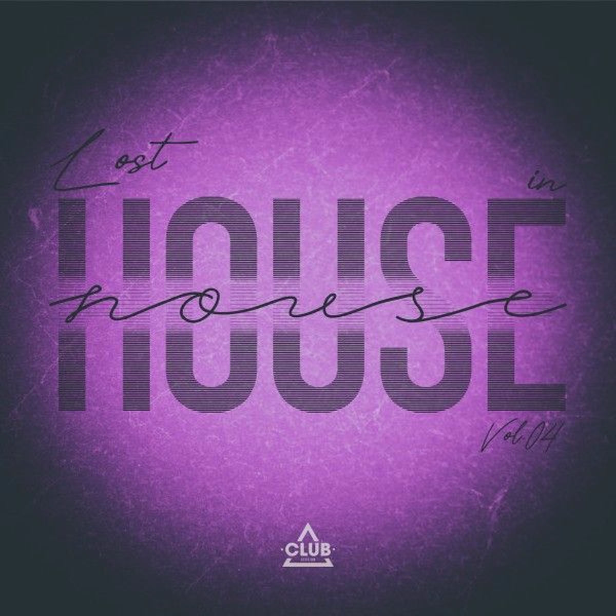 Album cover of Lost in House, Vol.04