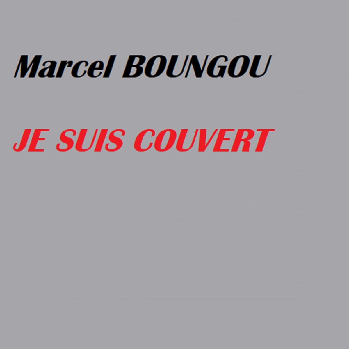 Album cover of Je suis couvert