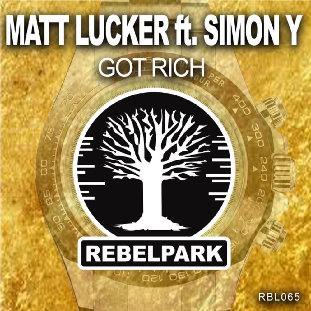 Picture of Got Rich