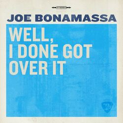 Cover of Well, I Done Got Over It