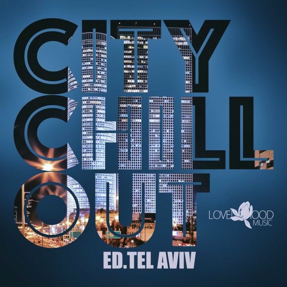Album cover of Citychill-Out, Ed. Tel Aviv