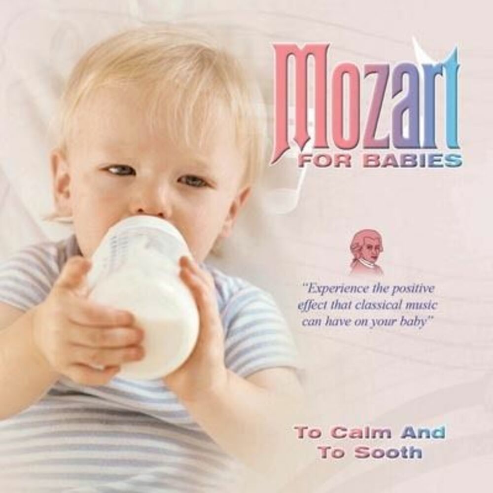 Picture of Mozart For Babies To Calm And To Sooth