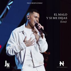 Cover of EL MALO Y SI ME DEJAS (Live)