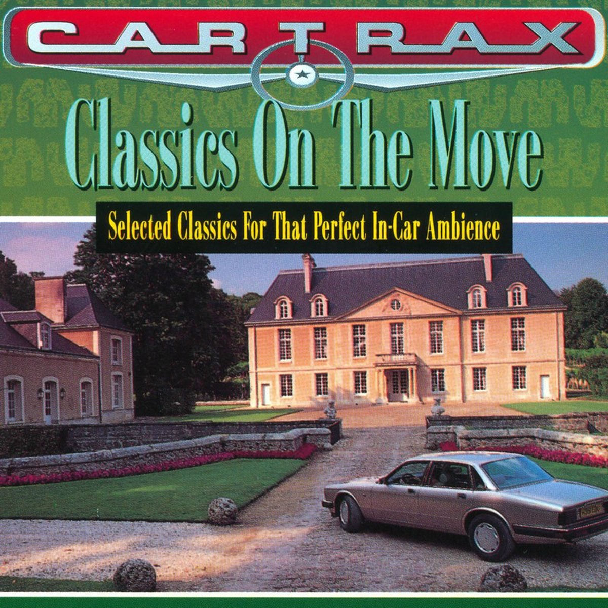 Album cover of Car Trax - Classics On The Move
