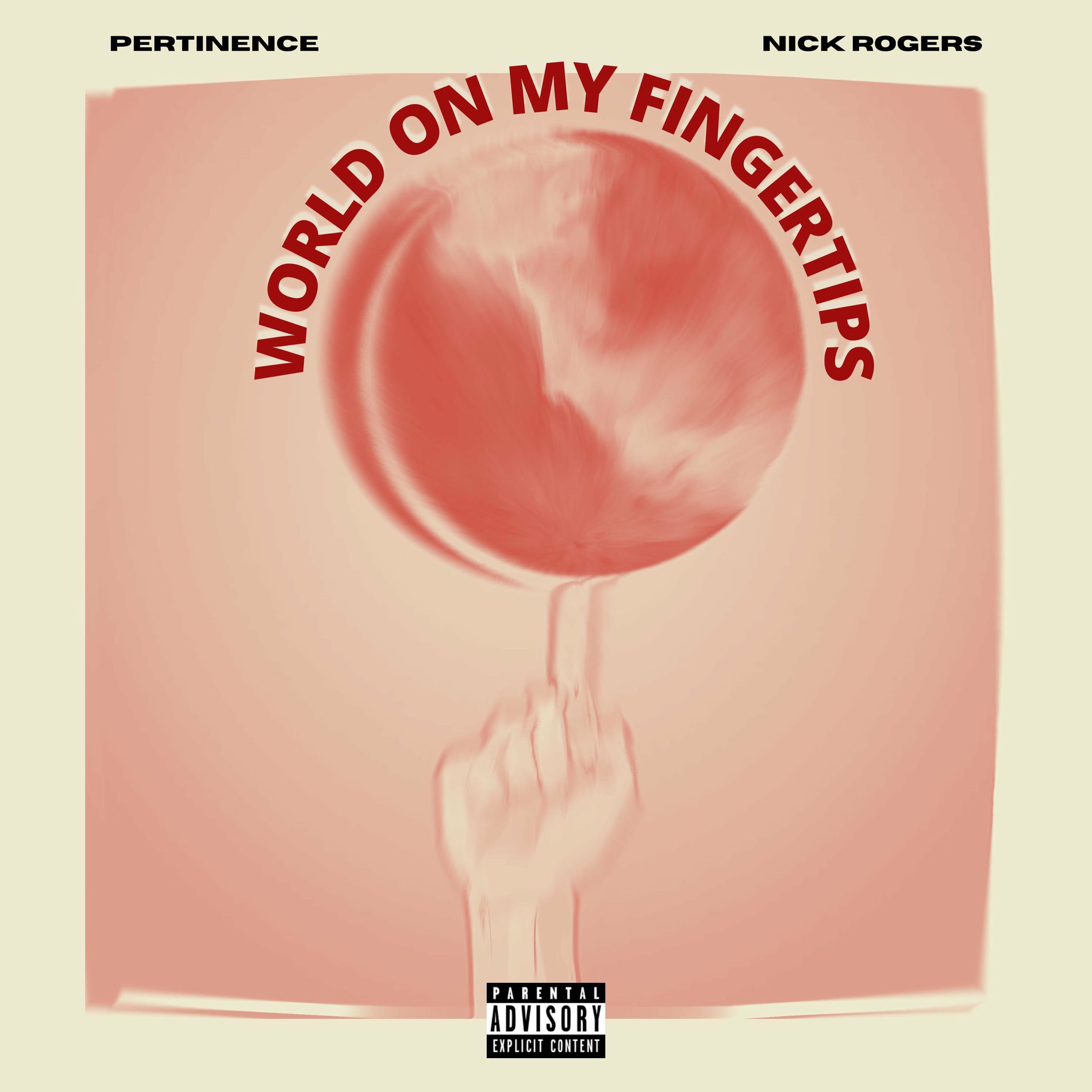 Album cover of World on my Fingertips (feat. Pertinence)