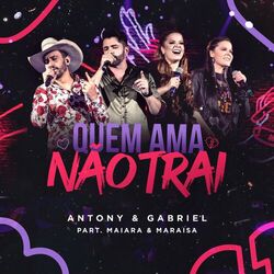 Cover of Quem Ama Não Trai