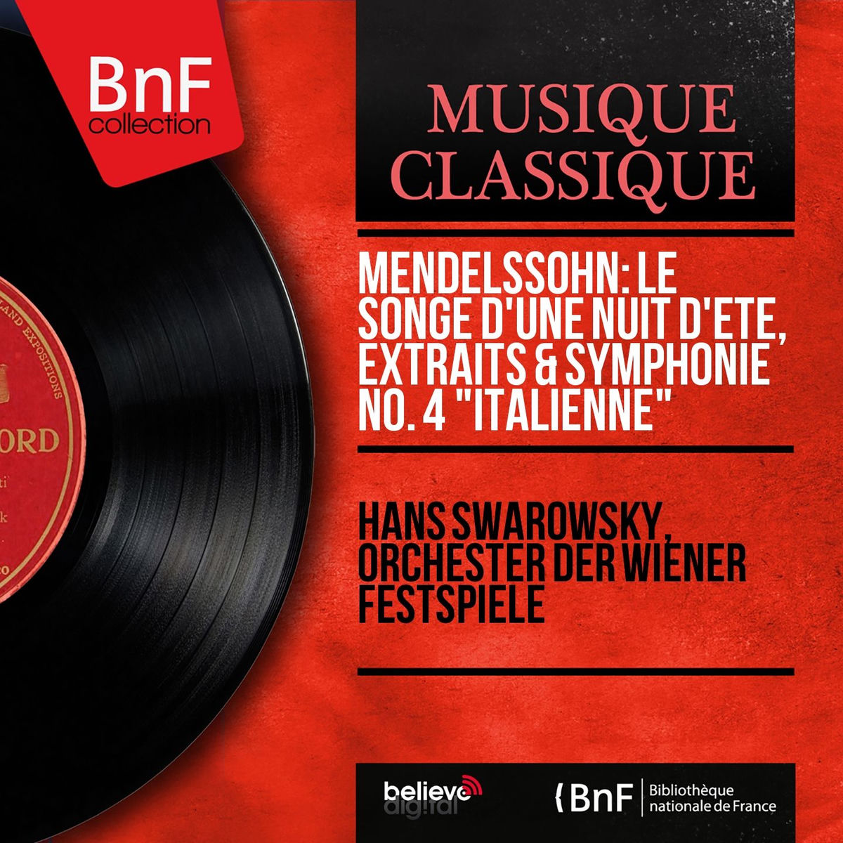 Album cover of Mendelssohn: Le Songe d'une nuit d'été, extraits & Symphonie No. 4 