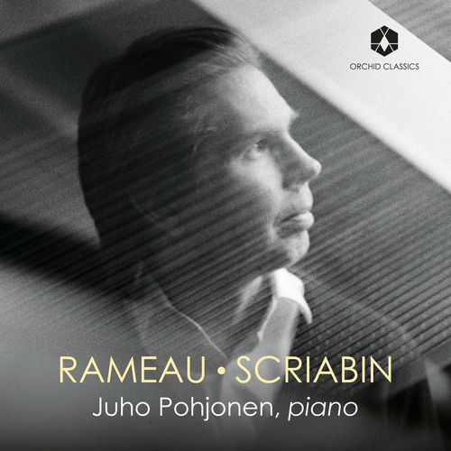 Rameau & Scriabin: Piano Works