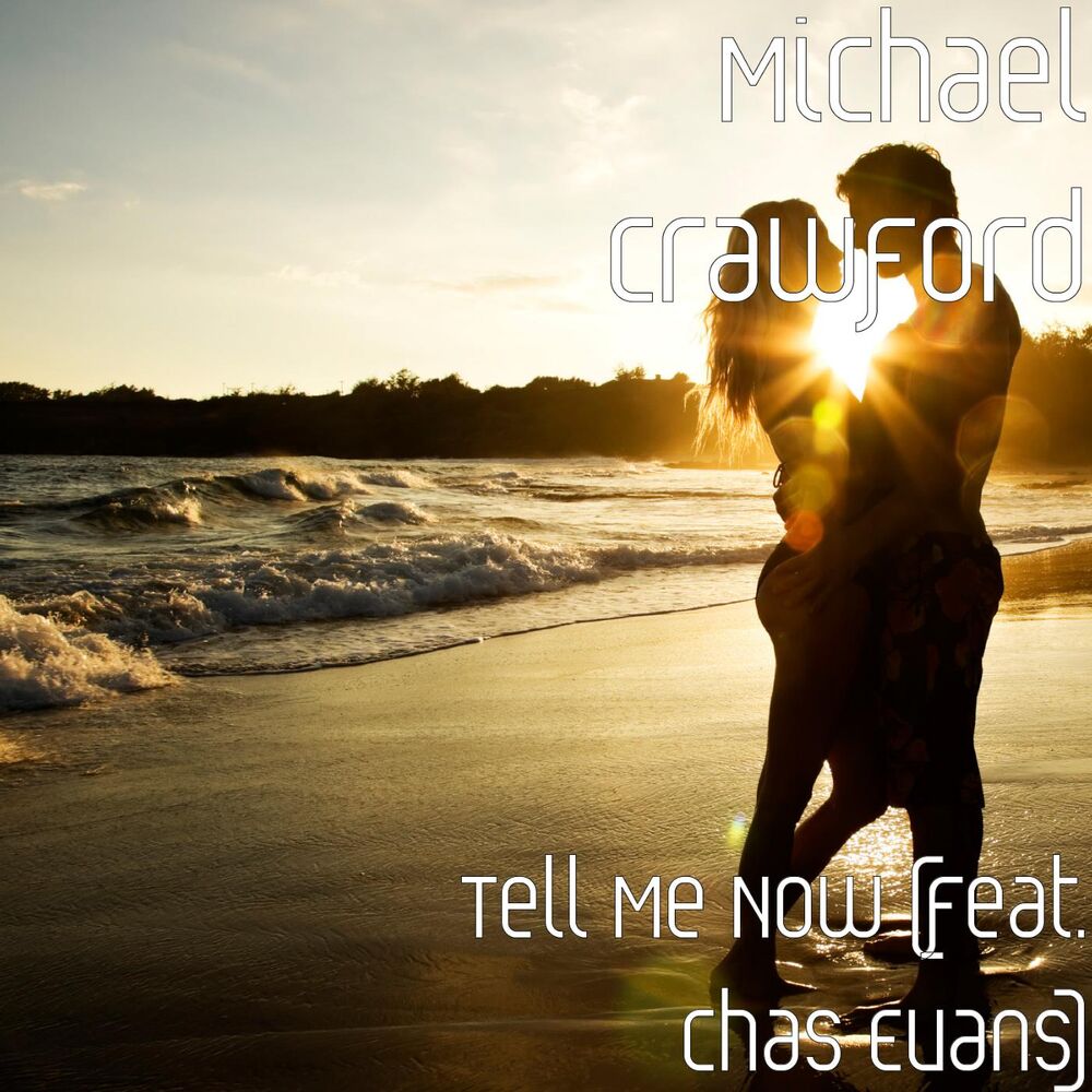 Picture of Tell Me Now (feat. Chas Evans)