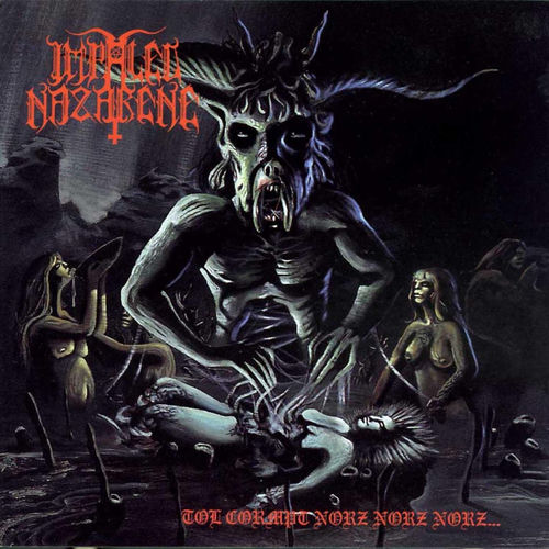 Impaled Nazarene - The Forest (the Darkness) | Deezer