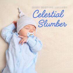 Cover of Celestial Slumber: Gentle Lullabies