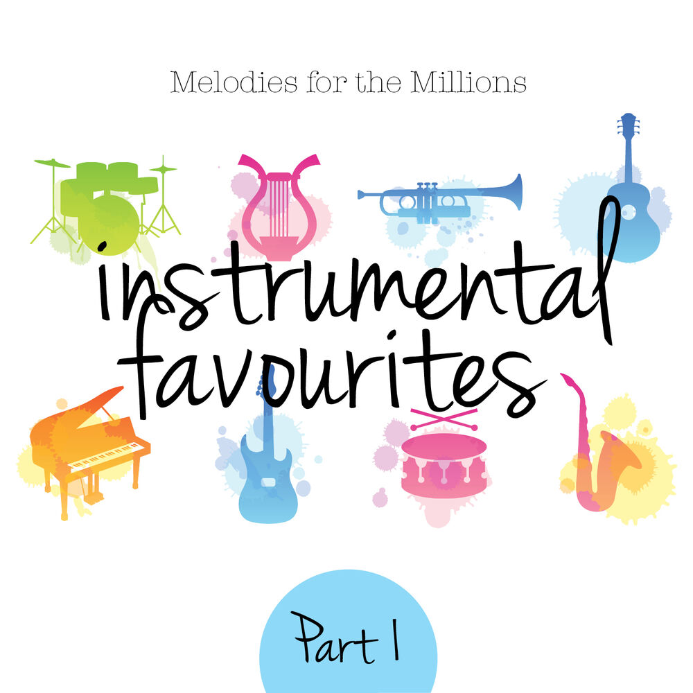 Picture of Instrumental Favourites, Pt. 1 - Melodies for the Millions
