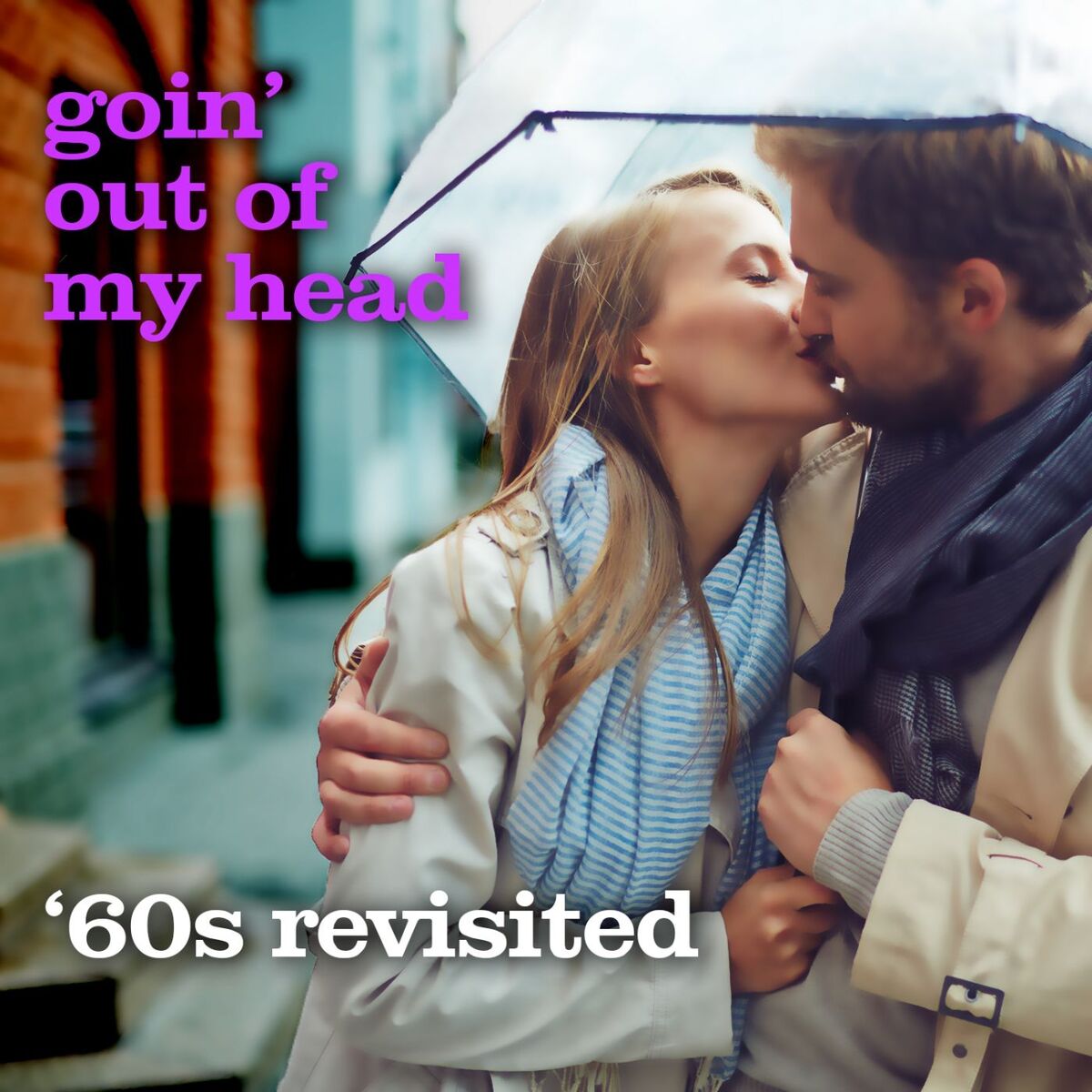 Album cover of Goin' Out of My Head - '60s Revisited
