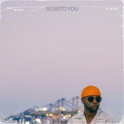Cover of So Into You (feat. D-Nice) [Darkchild Main Version]