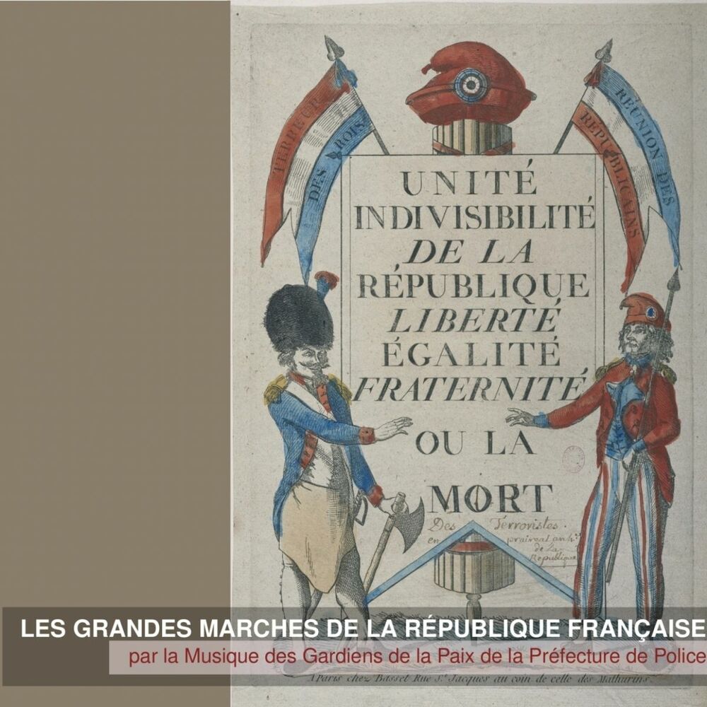 Picture of Les Grandes Marches De La République Francaise