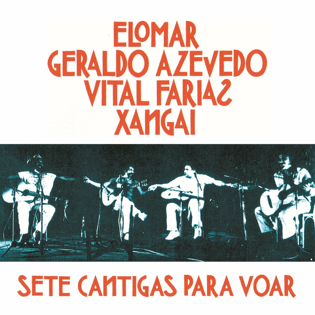 Album cover of Sete Cantigas para Voar (Ao Vivo)