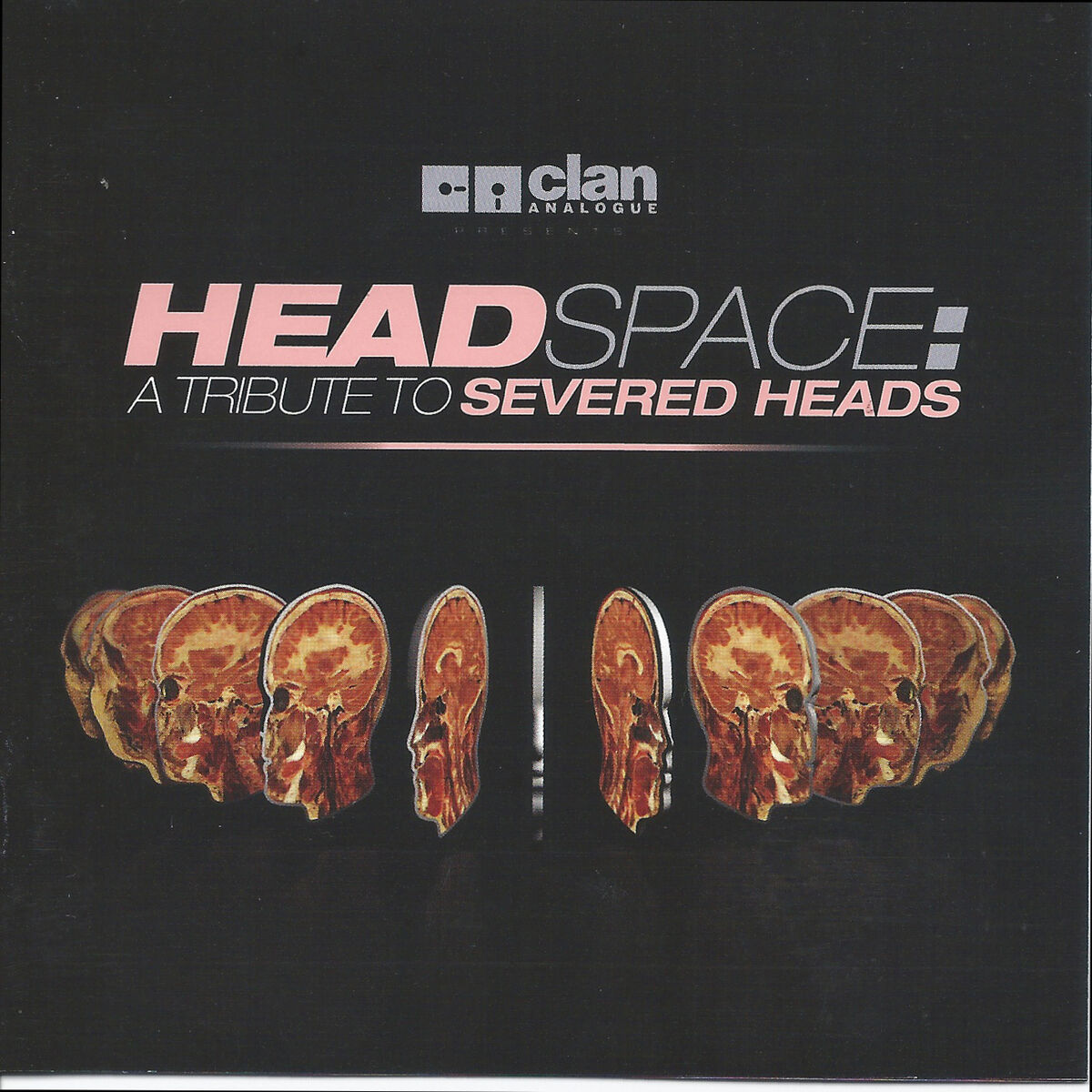 Album cover of Headspace: A Tribute to Severed Heads