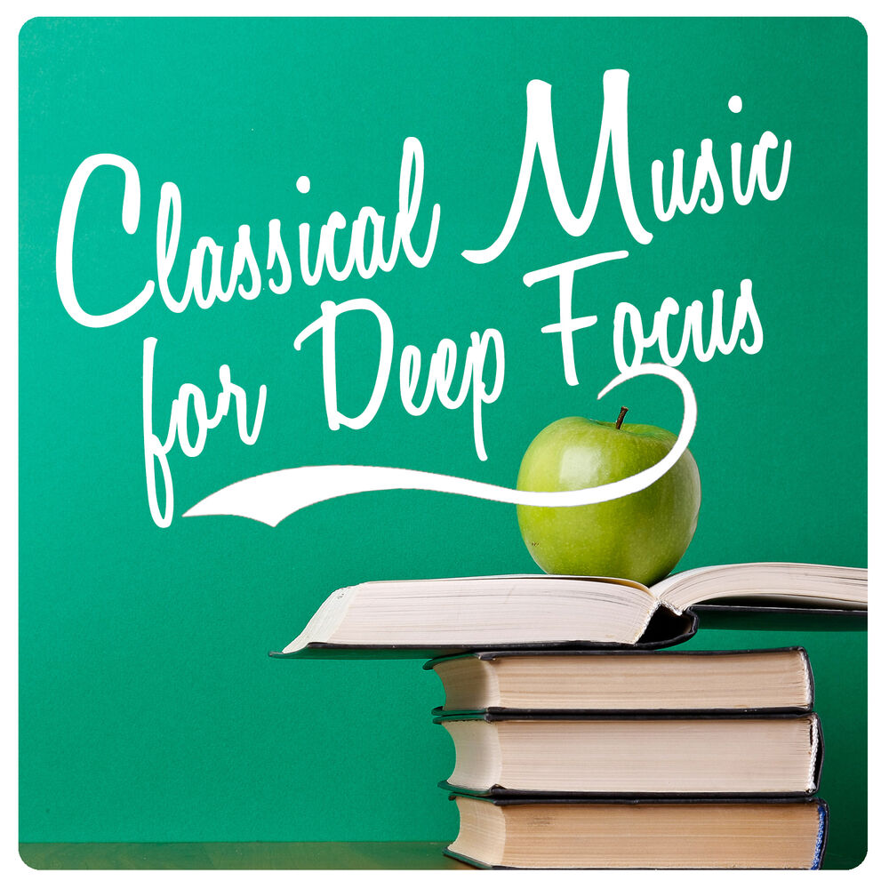 Picture of Classical Music for Deep Focus