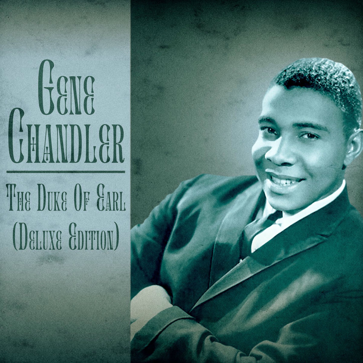 Album cover of The Duke of Earl (Deluxe Edition) (Remastered)