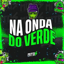 Na Onda Do Verde