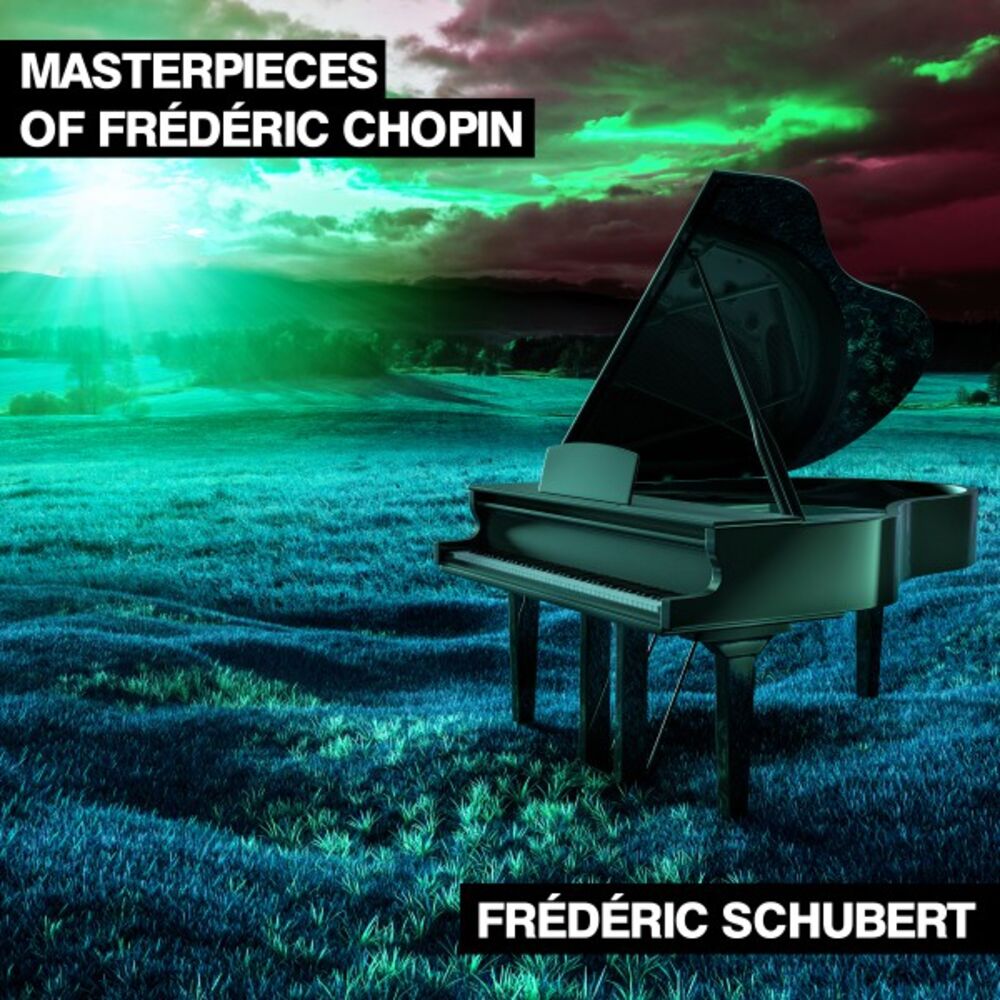 Picture of Masterpieces of Frédéric Chopin
