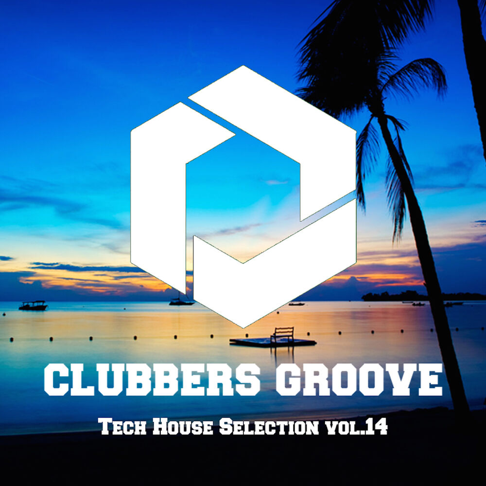 Picture of Clubbers Groove : Tech House Selection Vol.14