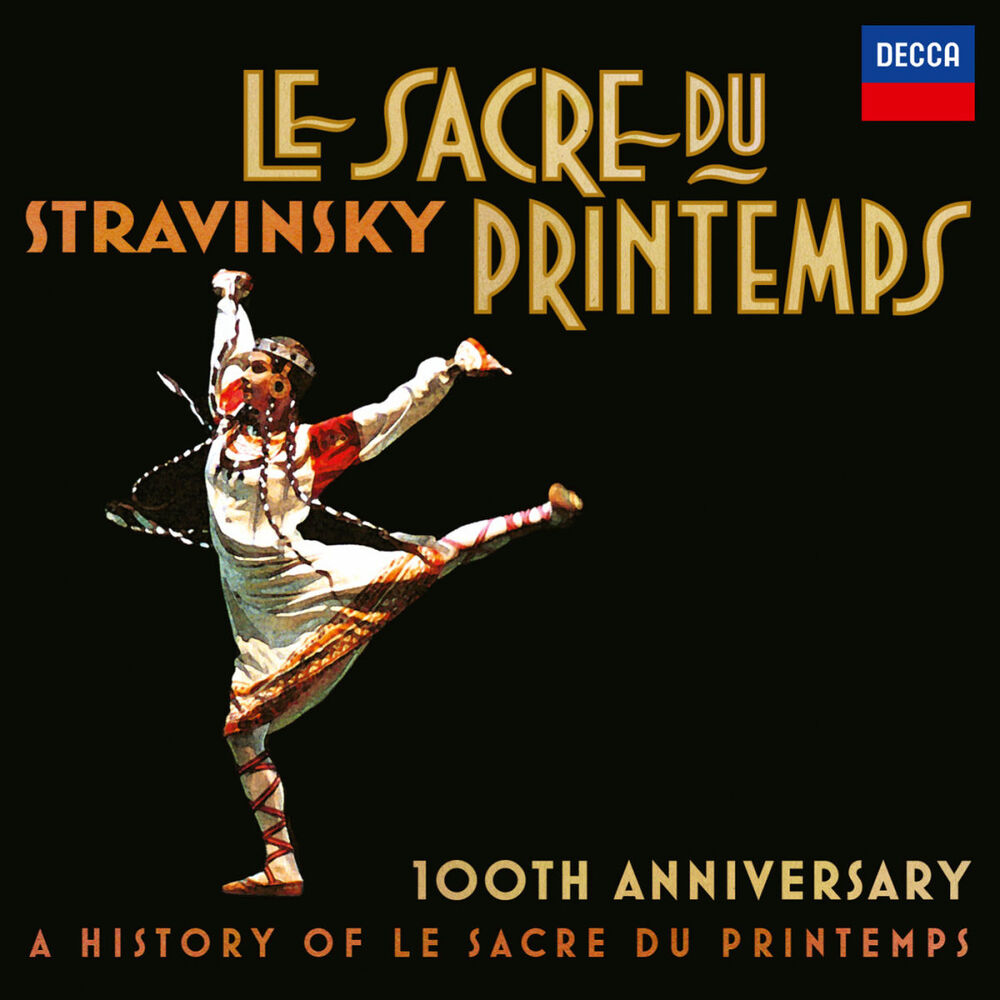 Picture of Stravinsky: Le Sacre Du Printemps 100th Anniversary - A History Of Le Sacre Du Printemps