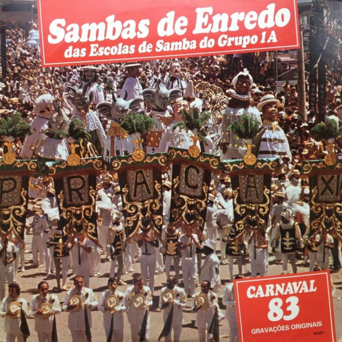 Album cover of Sambas de Enredo Das Escolas De Samba Do Grupo 1A - Carnaval 83