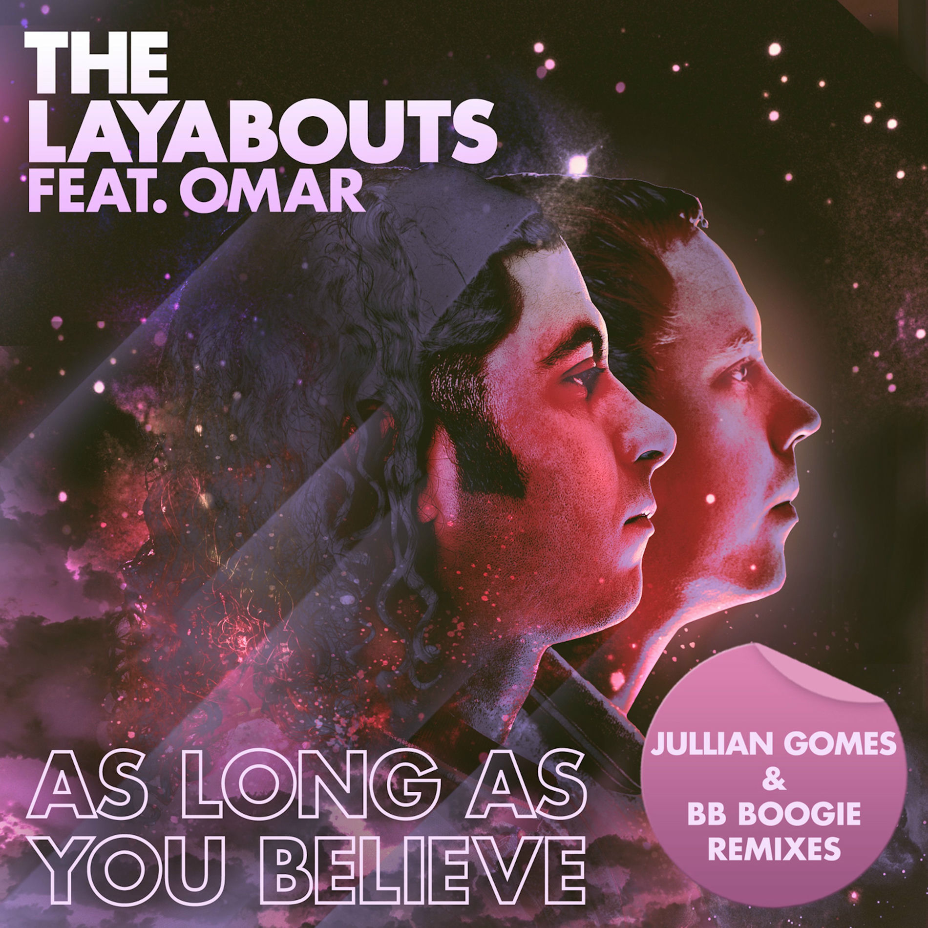 Album cover of As Long As You Believe (Jullian Gomes & BB Boogie Remixes)