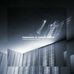 Cover of Passion & Confusion (feat. Shiloh Dynasty)