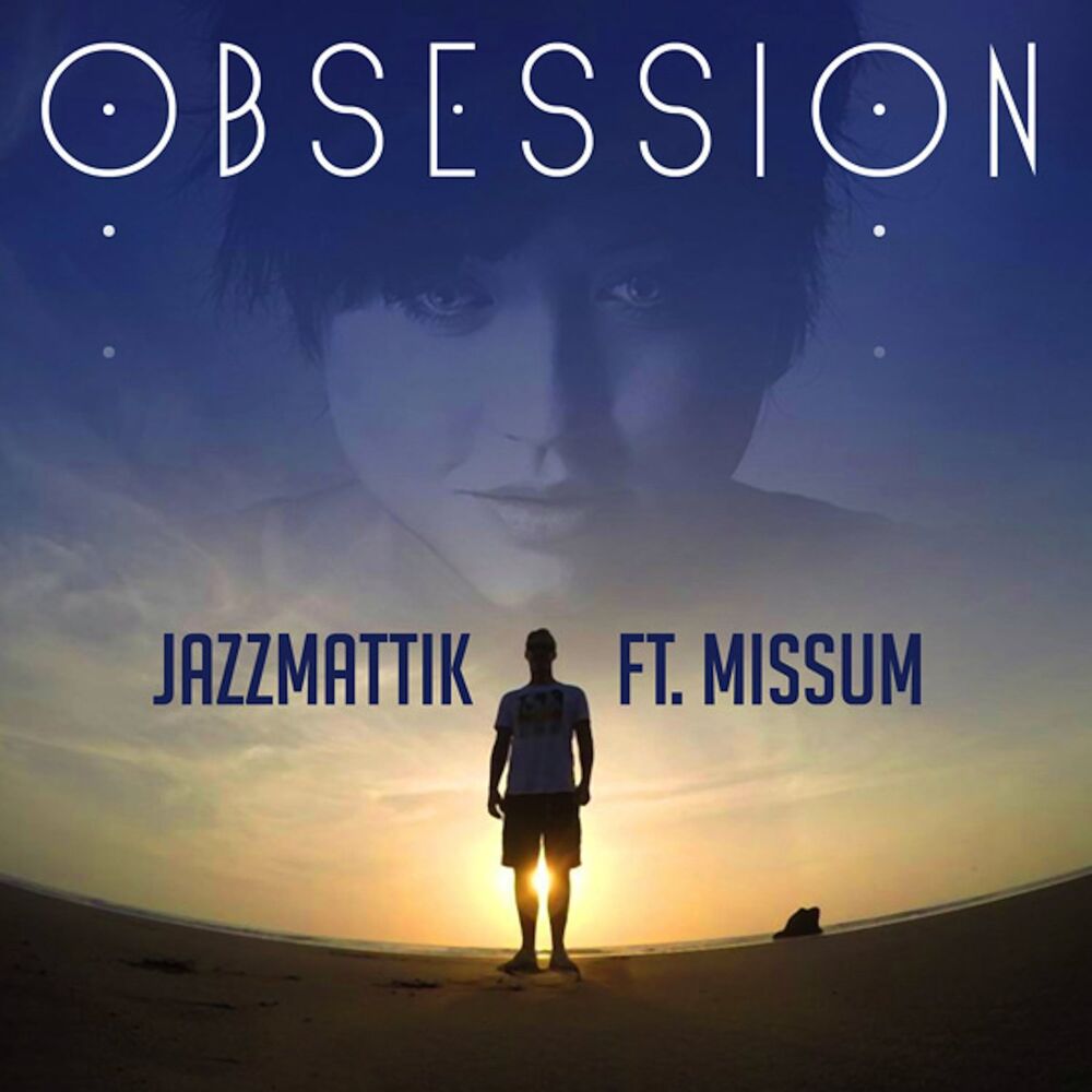 Picture of Obsession (feat. Missum)