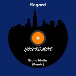 Cover of You're Mine (Bruno Motta Remix)