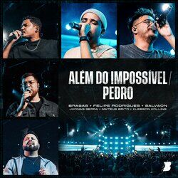 Cover of Além do Impossível / Pedro (Ao Vivo)