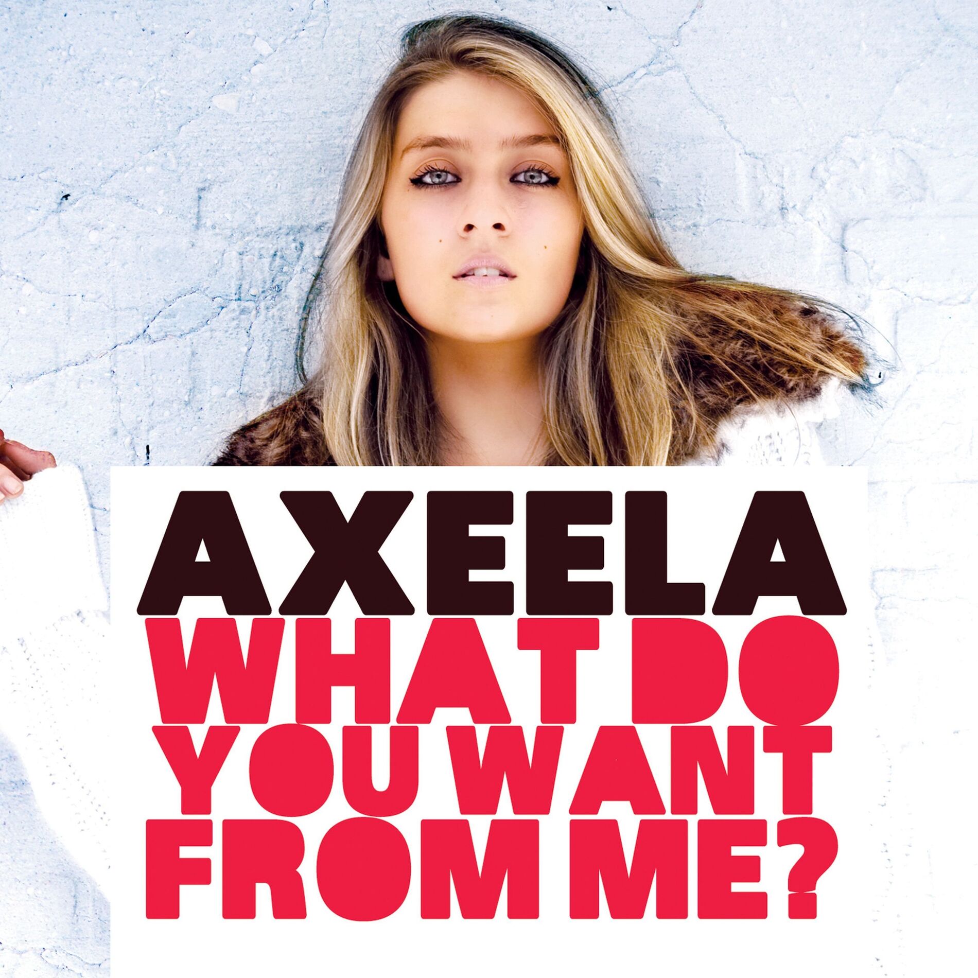 Album cover of What Do You Want From Me