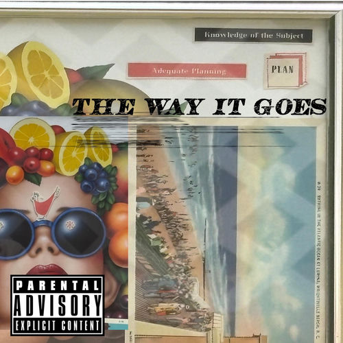 the way it goes